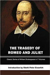 The Tragedy of Romeo and Juliet