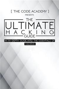 The Ultimate Hacking Guide