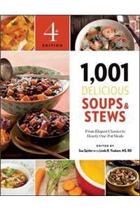 1,001 Delicious Soups and Stews
