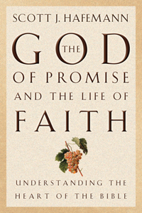 God of Promise and the Life of Faith
