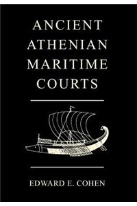 Ancient Athenian Maritime Courts