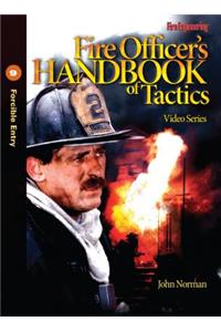 Fire Officer's Handbook of Tactics: No. 9: Forcible Entry