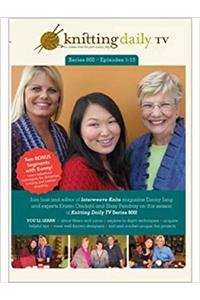 Knitting Daily TV Series 800 DVD