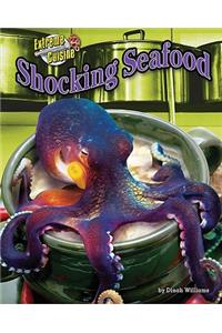 Shocking Seafood