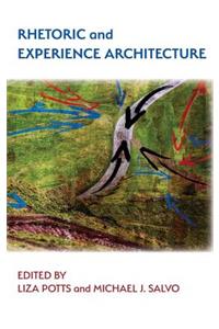 Rhetoric and Experience Architecture