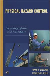 Physical Hazard Control