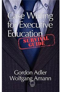 Case Writing for Executive Education