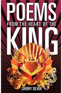 Poems from the Heart of the King