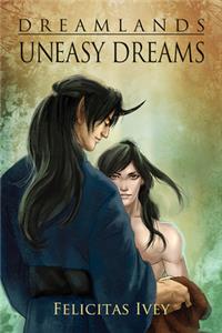 Uneasy Dreams