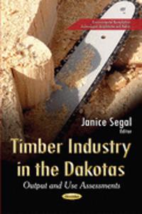 Timber Industry in the Dakotas