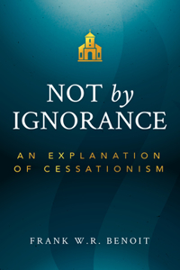 Not by Ignorance