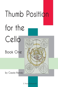 Thumb Position for the Cello, Book One