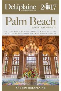 Palm Beach - The Delaplaine 2017 Long Weekend Guide