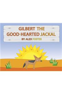 Gilbert the Good-Hearted Jackal