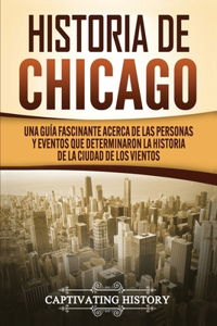 Historia de Chicago