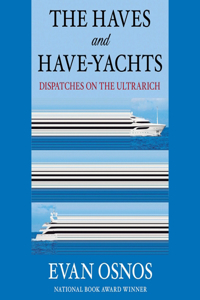 The Haves and Have-Yachts