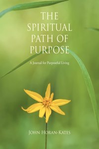 Spiritual Path of Purpose