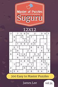 Master of Puzzles - Suguru 200 Easy to Master Puzzles 12x12 (vol. 34)