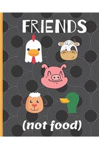 Funny Blank Vegan Recipe Cook Book to Write In - Friends Not Food