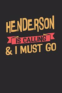 Henderson is calling & I must go