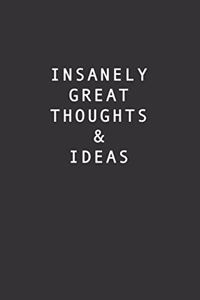 insanely great thoughts & ideas January