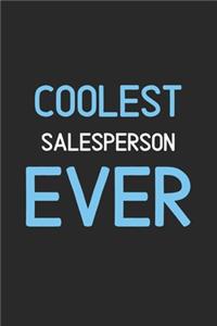 Coolest Salesperson Ever
