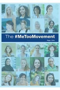 The #Metoo Movement