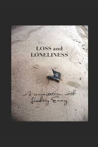 Loss and Loneliness