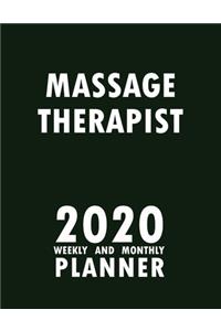Massage Therapist 2020 Weekly and Monthly Planner