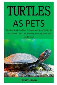 Turtles As Pets