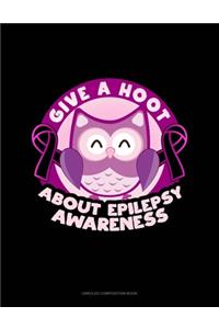 Give A Hoot About Epilepsy Awareness