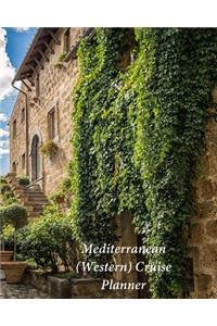 Mediterranean (Western) Cruise Planner