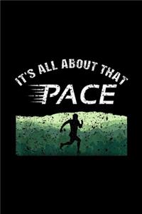 it's all about that pace