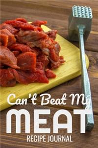 Can't Beat My Meat
