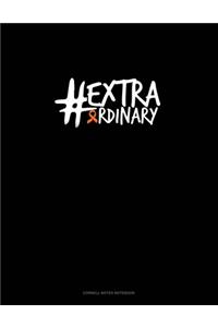 #Extraordinary