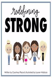 Redefining Strong