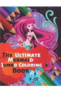 The Ultimate Mermaid Jumbo Coloring Book Age 4-18