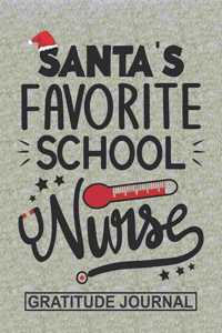 Santa's Favorite School Nurse - Gratitude Journal