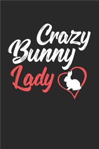 Crazy Bunny Lady