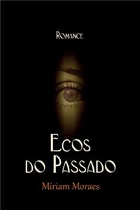 Ecos do Passado