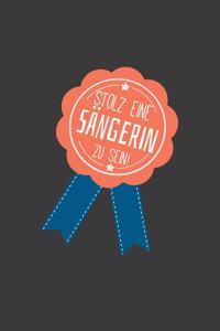 Stolz eien Sängerin zu sein