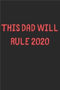 This Dad Will Rule 2020