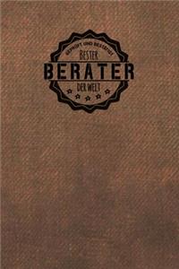 Geprüft und Bestätigt bester Berater der Welt