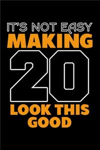 It's Not Easy Making 20 Look This Good