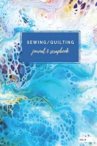 Sewing/Quilting Journal & Scrapbook