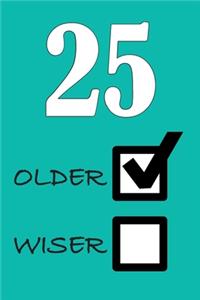 25 Older Wiser