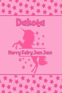 Dakota Merry Fairy Jam Jam