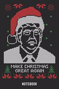 Make Christmas Great Again Notebook