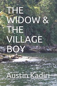The Widow & the Village Boy