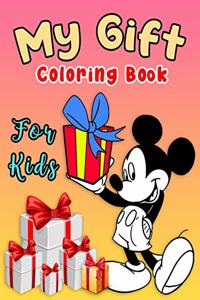 My Gift Coloring Book For Kids